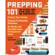 Prepping 101: 40 Steps You Can Take to Be Prepared by Kathy Harrison